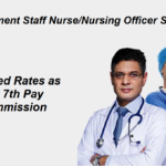 Government Staff Nurse/Nursing Officer Salary: Updated Salaryas per 7th Pay Commission